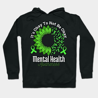 It’s-Okay-To-Not-Be-Okay-Mental-Health-Awareness Hoodie